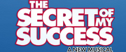 Regional Premiere of THE SECRET OF MY SUCCESS Added to Theatre Under the Stars 2022/23 Sea