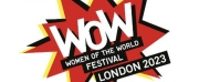 WOW - WOMEN OF THE WORLD Announces Day Pass Events For 2023 London Festival