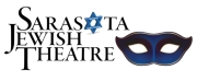 Sarasota Jewish Theatre Announces 2022-23 Season