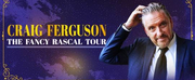 CRAIG FERGUSON: FANCY RASCAL is Coming to Playhouse Square in September