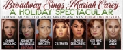 Exclusive: BROADWAY SINGS MARIAH Featuring Jeannette Bayardelle, Amber Ardolino & More