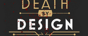 Cast Theatrical Company Announces Cast & Creative Team For DEATH BY DESIGN