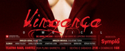 Melodramatic and Cult: VINGANCA – O MUSICAL (Vengeance - the Musical) Returns to Sao