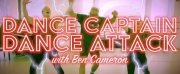 Video: Dance Captain Dance Attack Returns with Choreo from THE MUSIC MAN