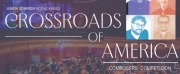 CROSSROADS OF AMERICA: Composer Competition Announced At the DeBartolo Performing Arts Cen