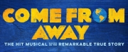 COME FROM AWAY Is On Sale At DPAC On Thursday, September 22, 2022