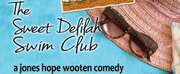 The Adobe Theater Presents THE SWEET DELILAH SWIM CLUB Next Month
