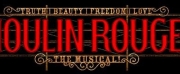MOULIN ROUGE! THE MUSICAL Comes to The Eccles Theater, November 30