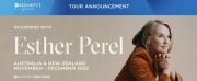 AN EVENING WITH ESTHER PEREL Will Embark on Australia/New Zealand Tour This Year