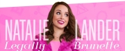 Natalie Lander to Debut LEGALLY BRUNETTE! THE SEARCH FOR MYSELF at 54 Below in October