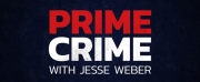 Peacock Adds New Episodes of Law&Crimes PRIME CRIME