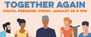 CO/LAB Theater Group to Present Digital Premiere of TOGETHER AGAIN