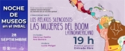 Los Relatos Silenciosos: Las Mujeres Del Boom Latinoamericano, Conversatorio En El Museo D