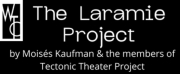 THE LARAMIE PROJECT Announced At Wasatch Theatre Company
