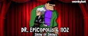 Wonkybot Launches Interactive Component of Supervillain Comedy DR. EPICOPOLIS