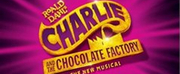 CHARLIE AND THE CHOCOLATE FACTORY Will Make its St. Louis Debut at the Fabulous Fox Theatr