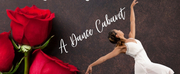 COLLIDE Theatrical Dance Company to Present THE ROMANCE CANDLELIGHT CABARET