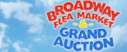 Nine More Broadway Shows Join Broadway Flea Market & Auction