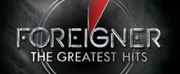FOREIGNER: THE GREATEST HITS TOUR is Coming to Barbara B. Mann Performing Arts Hall