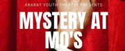 Ararat Youth Theatre Presents MYSTERY AT MOS in March