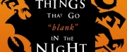 BATS Improv Presents THINGS THAT GO BLANK IN THE NIGHT