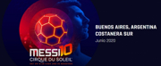 MESSI 10 by Cirque du Soleil Comes to Costanera Sur in March 2022