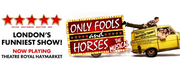Save 60% On ONLY FOOLS AND HORSES: THE MUSICAL Tickets