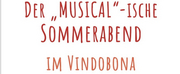 BWW Previews: DER MUSICALISCHE SOMMERABEND at Das Vindobona