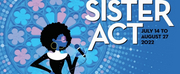 SISTER ACT Comes To Metropolis This Summer
