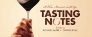 Tickets From £15 for TASTING NOTES at Southwark Playhouse