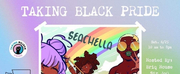 Taking B(l)ack Pride Presents Seachella: A One-Day Festival at Seattle Center on July 25th