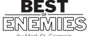 BEST OF ENEMIES Comes to Theatre Tuscaloosa Next Year