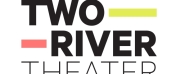 Single Tickets on Sale This Week for Two Rivers 2022/2023 Season Featuring the LIVING AND 