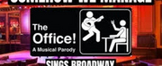 Feinsteins/54 Below to Present THE OFFICE! A MUSICAL PARODY Cast in SOMEHOW WE MANAGE