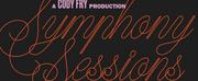 Cody Fry Releases Symphony Sessions