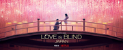 VIDEO: Netflix Shares LOVE IS BLIND Japan Trailer