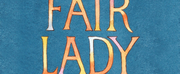 Broadway at the Hobby Center 2021-2022 Season to Begin With MY FAIR LADY This September