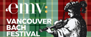 Early Music Vancouver Presents 2022 Vancouver Bach Festival – Scottish Baroque and O