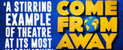 Save Up To 52% With This Exclusive Ticket Offer For COME FROM AWAY