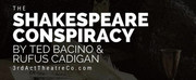 3rd Act Theatre Company Announces Auditions for THE SHAKESPEARE CONSPIRACY