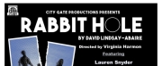 City Gate Revives Pulitzer Prize Winning RABBIT HOLE Next Month