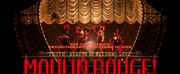 MOULIN ROUGE! Will Bring in US Performer to Cover Cast Members Who Contracted COVID-19