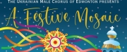 Ukrainian Male Chorus Of Edmonton Returns With A Holiday Celebration