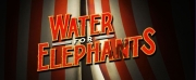 Tickets Now On Sale For The World Premiere of WATER FOR ELEPHANTS at The Alliance Theatre