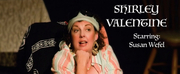 Susan Wefel to Bring SHIRLEY VALENTINE To The Gateway Playhouse
