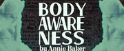 BODY AWARENESS At Binghamtons KNOW Theatre Opens February 11