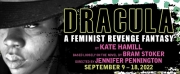 Regional Premiere of Kate Hamills DRACULA: A FEMINIST REVENGE FANTASY Comes to Actors Thea