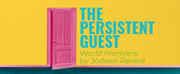 THE PERSISTENT GUEST Comes to Boise in October
