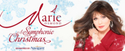 MARIE OSMOND - A SYMPHONIC CHRISTMAS Announced At The Providence Performing Arts Center