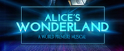 World Premiere of New Musical ALICES WONDERLAND to be Presented at The Coterie